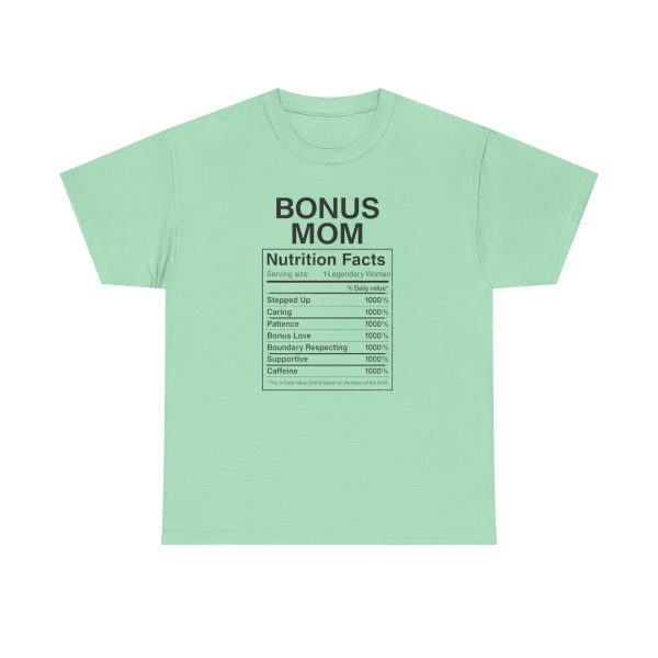 Bonus Mom Nutrition Facts Tee -  Step Parent Gift - Image 33