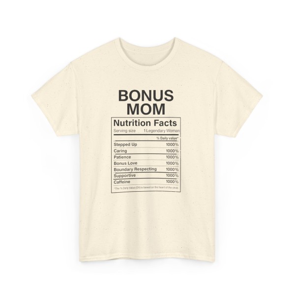 Bonus Mom Nutrition Facts Tee -  Step Parent Gift - Image 19