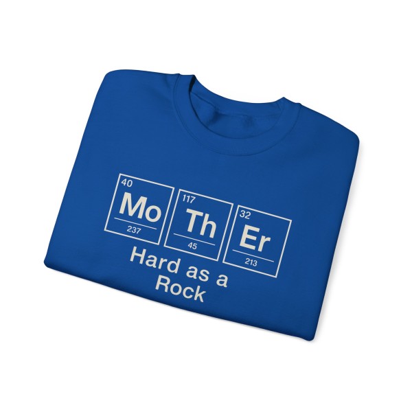 Hard as a Rock Mother Sweatshirt - Image 27