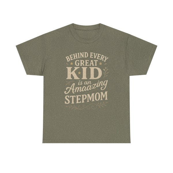 Stepparent T-Shirt | Behind Every Great Kid is an Amazing Stepmom Gift - Image 17
