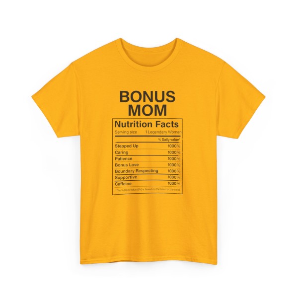 Bonus Mom Nutrition Facts Tee -  Step Parent Gift - Image 11