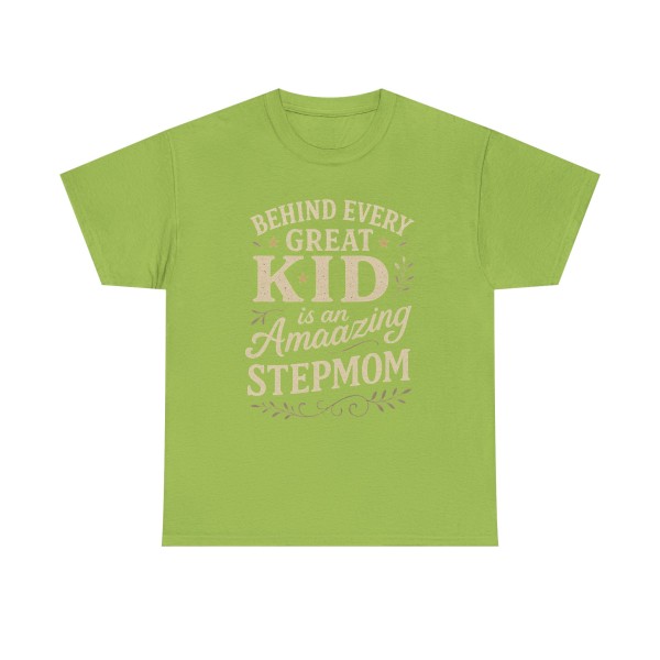 Stepparent T-Shirt | Behind Every Great Kid is an Amazing Stepmom Gift - Image 21