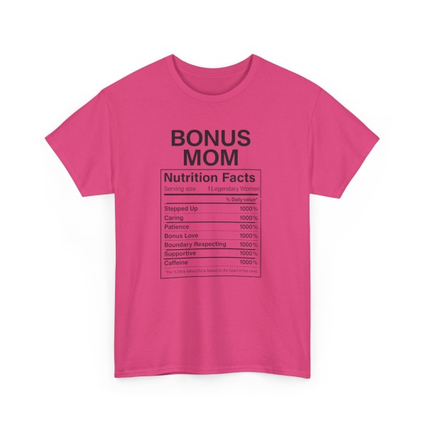 Bonus Mom Nutrition Facts Tee -  Step Parent Gift - Image 47