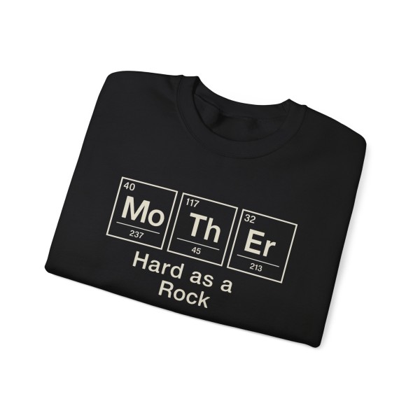 Hard as a Rock Mother Sweatshirt - Image 3