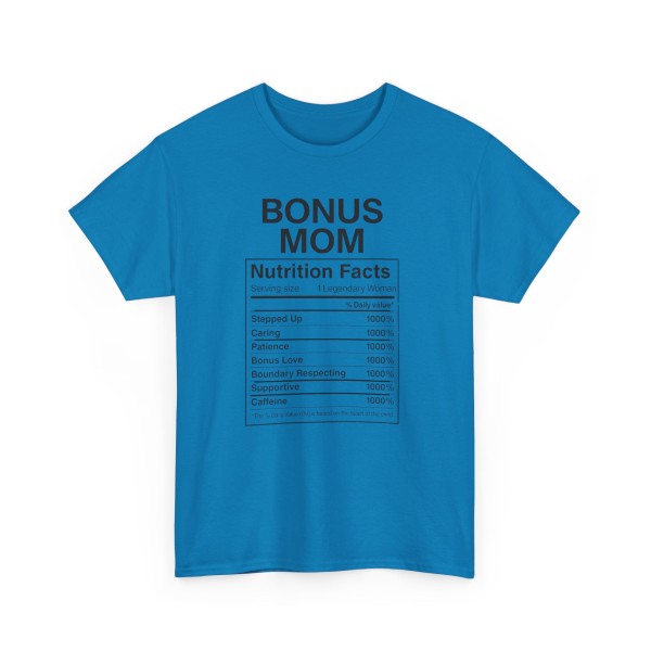 Bonus Mom Nutrition Facts Tee -  Step Parent Gift - Image 43