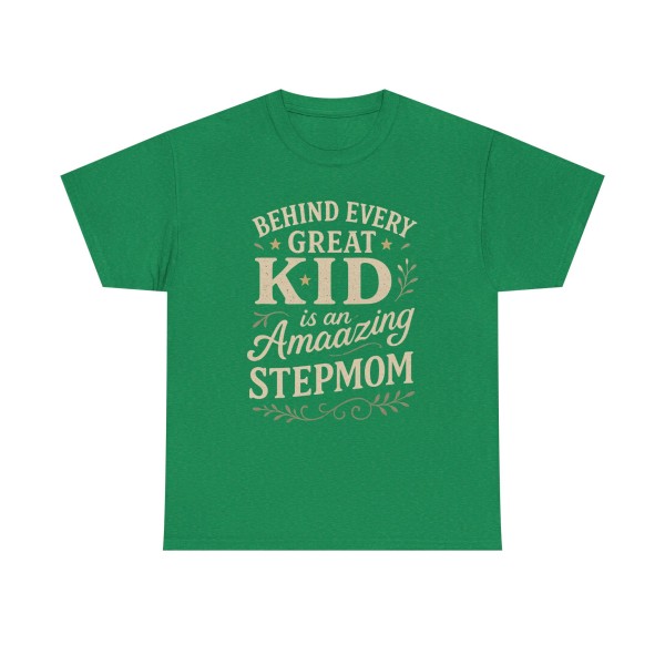 Stepparent T-Shirt | Behind Every Great Kid is an Amazing Stepmom Gift - Image 29