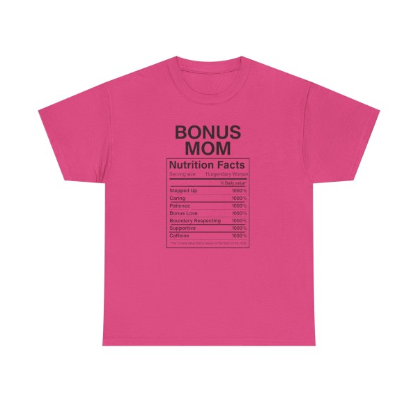 Bonus Mom Nutrition Facts Tee -  Step Parent Gift - Image 45